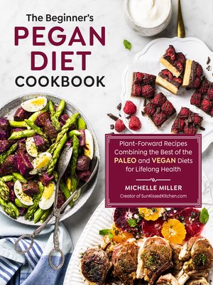 cover image of The Beginner's Pegan Diet Cookbook